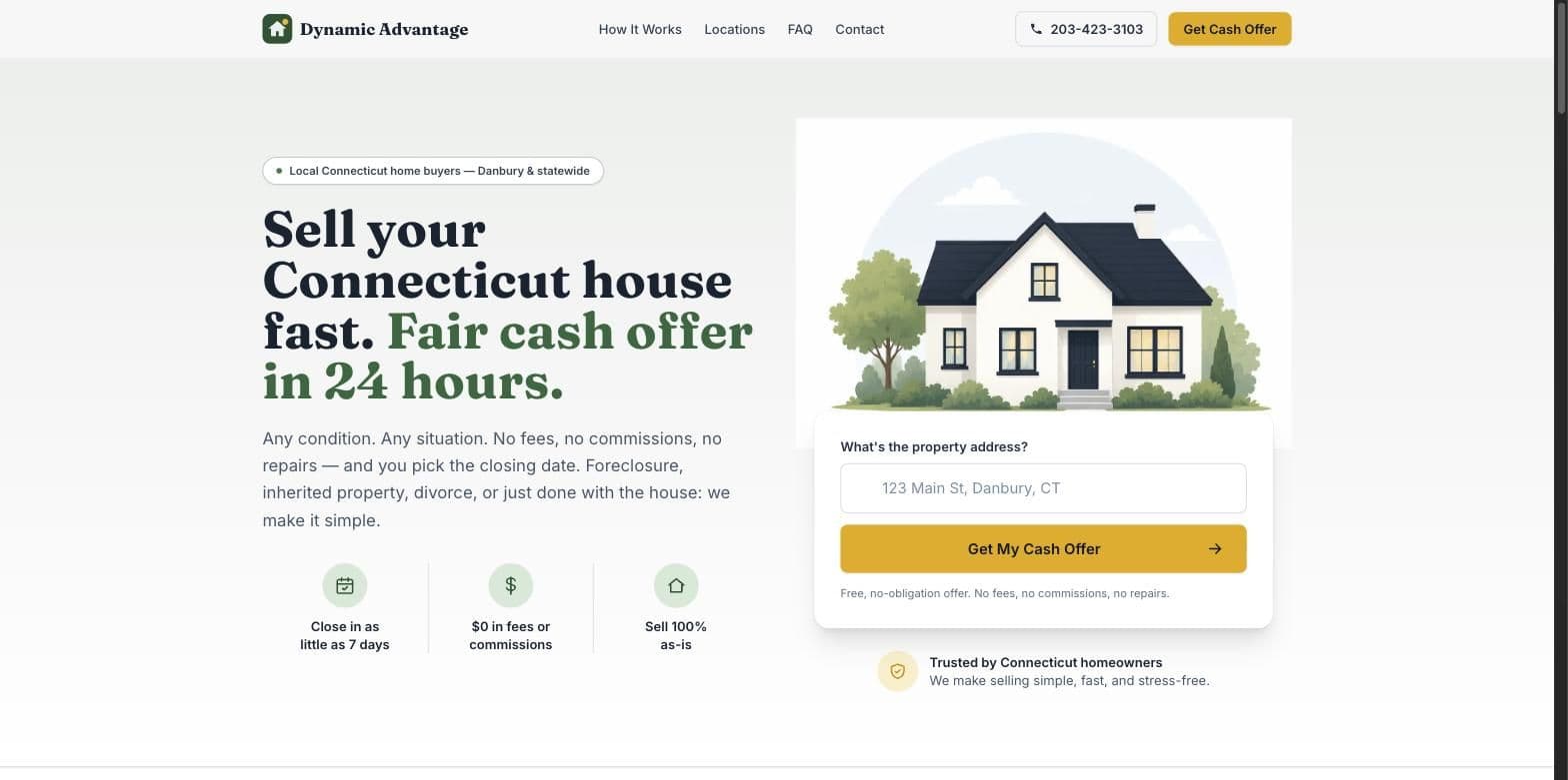 Dynamic Advantage homepage: headline “Sell your Connecticut house fast. Fair cash offer in 24 hours” beside an illustrated house and a Get My Cash Offer address form